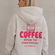 Coffee before Chaos Hoodie