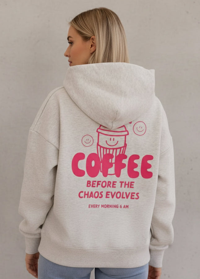 Coffee before Chaos Hoodie
